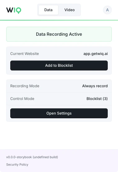The WIQ browser extension, showing recording active on app.getwiq.ai with its blocklist and control mode